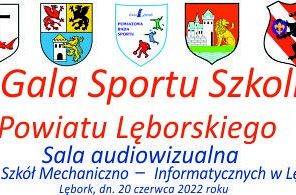 XXII Gala Sportu Szkolnego Powiatu Lęborskiego